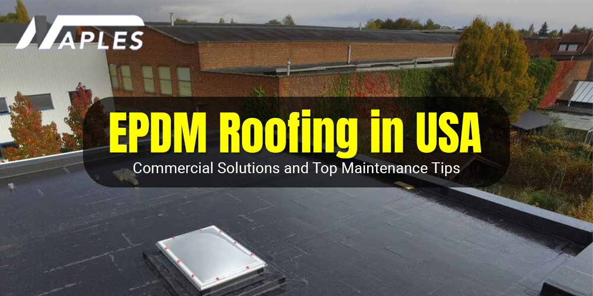 EPDM Roofing in USA